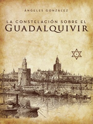 cover image of La Constelación sobre el Guadalquivir
